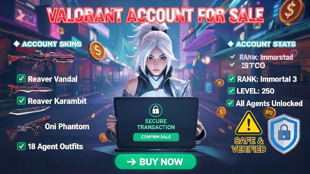 How to Sell Valorant Account Safely: A Complete Step-by-Step Guide